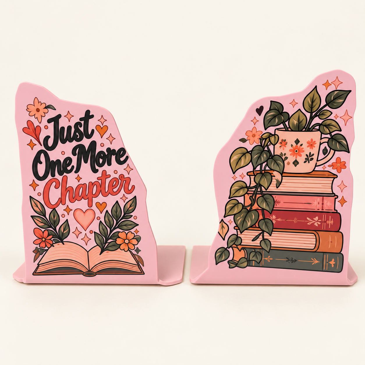 Pink botanical bookend pair with Just One More Chapter lettering and a books-and-plants illustration